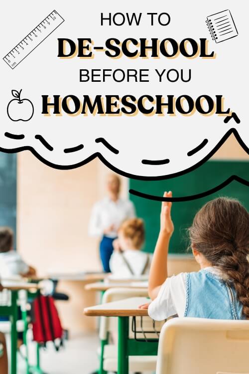 how to deschool before you homeschool